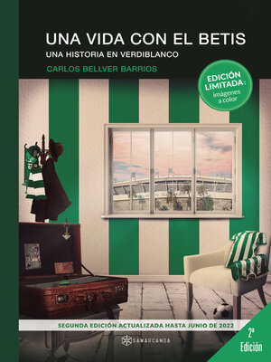 cover image of Una vida con el Betis. Una historia en verdiblanco